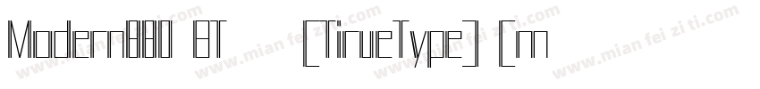 Modern880 BT 粗体 (TirueType) (mfgpct字体转换